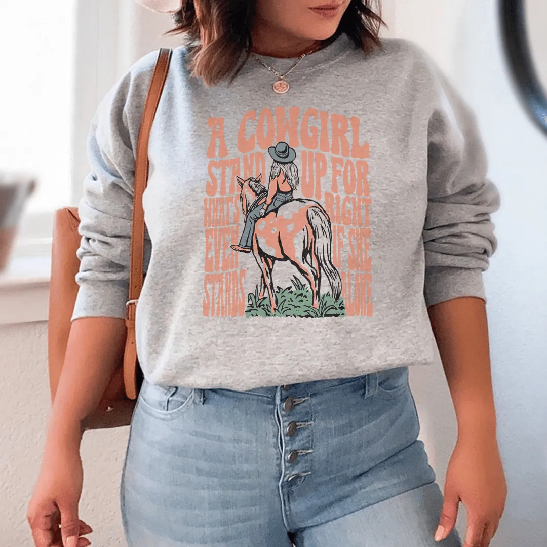 A Cowgirl Stand Up For What's Right Even If She Stands Alone Tee