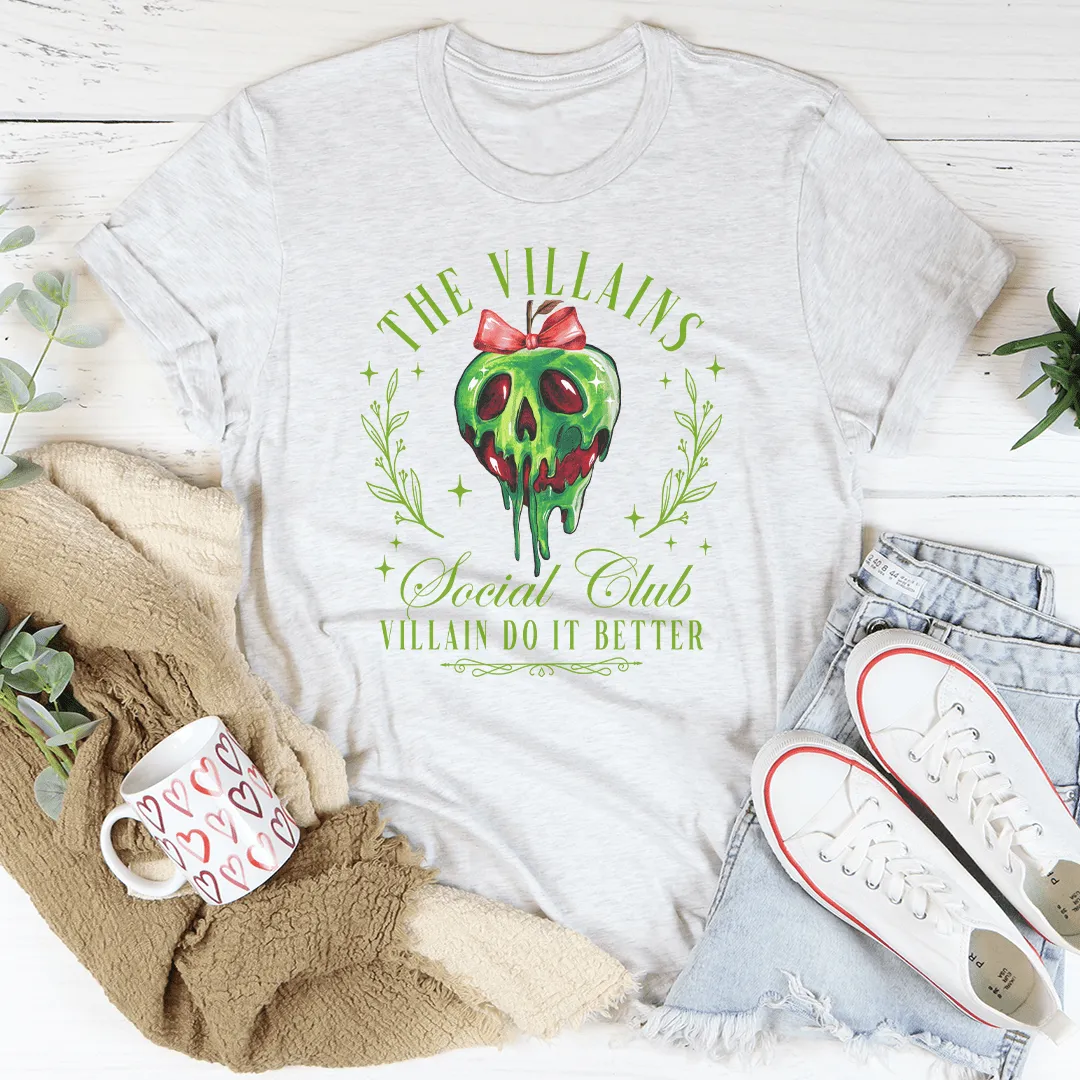 The Villains Social Club Villain Do It Better Tee