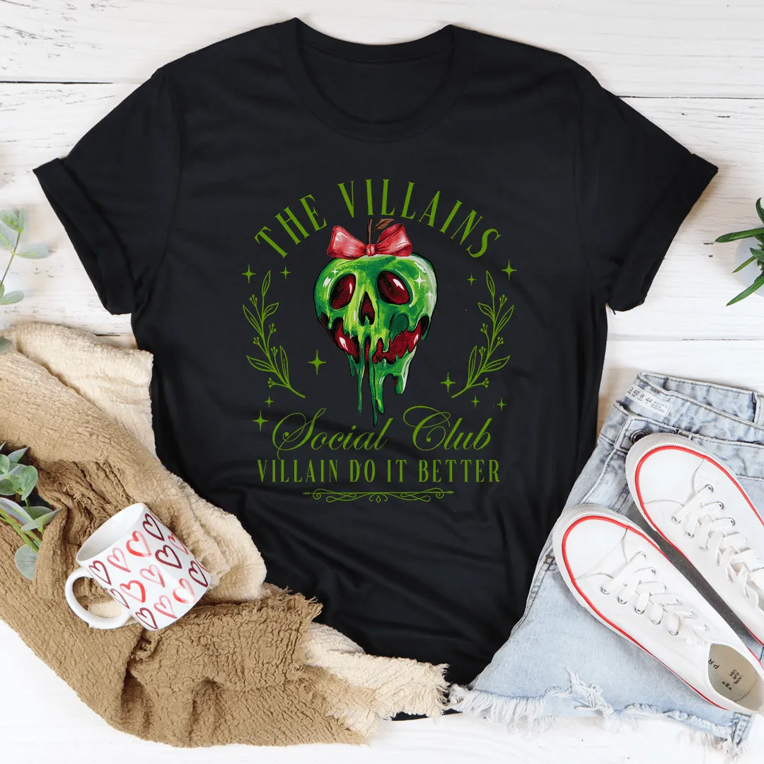 The Villains Social Club Villain Do It Better Tee